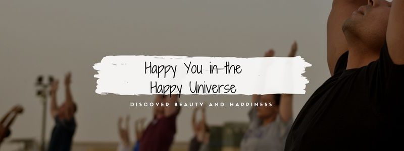 Happy You in the Happy Universe