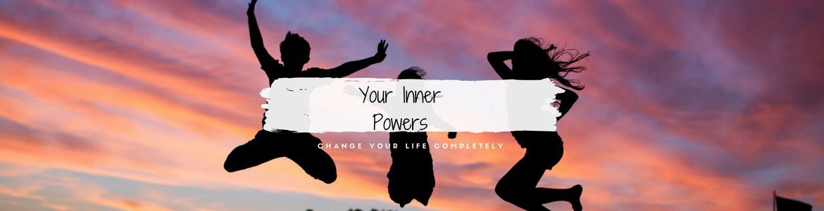 Your Inner Powers 1