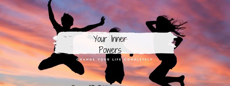 Your Inner Powers